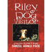 Riley, the Dog Visitor: A True Story for People of All Ages