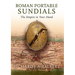 Roman Portable Sundials: The Empire in Your Hand