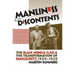 Manliness and Its Discontents: The Black Middle Class and the Transformation of Masculinity, 1900-1930