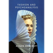 Fashion and Psychoanalysis: Styling the Self