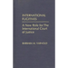 International Fugitives: A New Role for the International Court of Justice