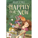 Happily for Now