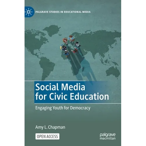 Social Media for Civic Education: Engaging Youth for Democracy
