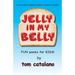 Jelly In My Belly: Fun poems for kids!