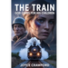 The Train: God Cares for His Children