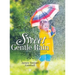 Sweet Gentle Rain
