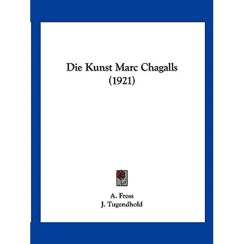 Die Kunst Marc Chagalls (1921)