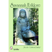 Savannah Folklore