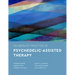 Deliberate Practice in Psychedelic-Assisted Therapy