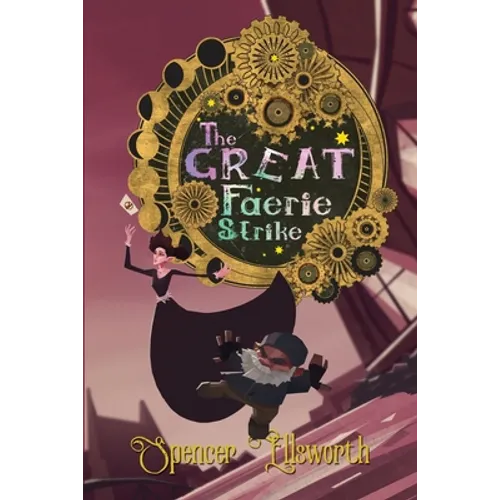 The Great Faerie Strike