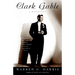 Clark Gable: A Biography