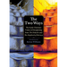 The Two Ways: The Early Christian Vision of Discipleship from the Didache and the Shepherd of Hermas