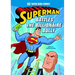 Superman Battles the Billionaire Bully