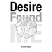 Desire Found Me