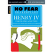 Henry IV Parts One and Two: No Fear Shakespeare Side-By-Side Plain English