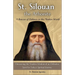 St. Silouan the Athonite: A Beacon of Holiness in the Modern World: Discovering the Timeless Wisdom of an Orthodox Saint for Today's Spiritual Journey