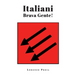 Italiani brava gente!