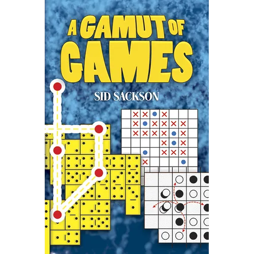 A Gamut of Games