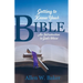 Getting to Know Your Bible: An Introduction to God's Word