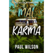 Mal Karma: La verdadera historia de un viaje infernal a México (Idioma Español)
