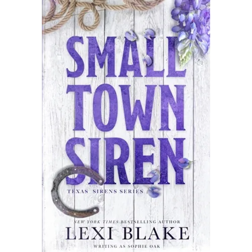 Small Town Siren: Texas Sirens Book 1