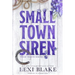 Small Town Siren: Texas Sirens Book 1