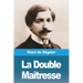 La Double Maîtresse