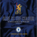 Blue Is the Colour: The Complete History of the Chelsea Shirt