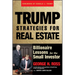 Trump Strategies for Real Estate: Billionaire Lessons for the Small Investor