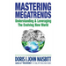 Mastering Megatrends