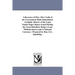 A Resource of War--The Credit of the Government Made Immediately Available. History of the Legal Tender Paper Money issued During the Great Rebellion.