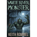 White River Monster