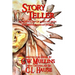 Story Teller An Anthology Of Folklore From The Native American Indians
