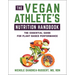 The Vegan Athlete's Nutrition Handbook: The Essential Guide for Plant-Based Performance