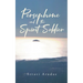 Persephone and the Spirit Soldier