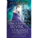 Once Upon a Silver Strand: A Rapunzel Retelling