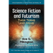 Science Fiction and Futurism: Their Terms and Ideas