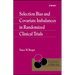 Selection Bias and Covariate Imbalances in Randomized Clinical Trials