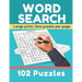 Word search: large print, one puzzle per page, 102 puzzles