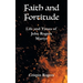Faith and Fortitude: Life and Times of John Rogers, Martyr