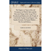 The Figures or Types of the old Testament, by Which Christ and the Heavenly Things of the Gospel Were Preached and Shadowed to the People of God of ol