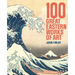 100 Great Eastern Works of Art
