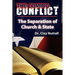 The Coming Conflict: The Separation of Church and State