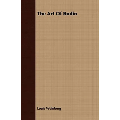 The Art Of Rodin