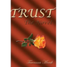 TRUST, The Novel