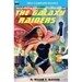 The Galaxy Raiders/Space Station #1: Double Novel #1