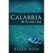 Calabria: The Other Italy