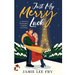 Just My Merry Luck: A Festive Romantic Comedy Novella