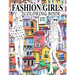 Fashion Girls Coloring Book: A Fashion Coloring Book Present 60+ Cute Designs of Girls and Models with Beautifull Clothes - Gorgeous Fashion Colori