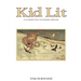 Kid Lit: An Introduction to Literary Criticism